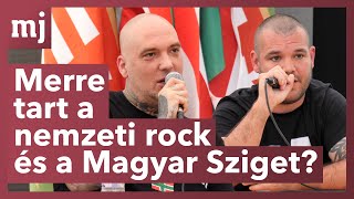 Merre tart a nemzeti rock és a Magyar Sziget?