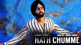 Hath Chumme - Instrumental Cover Mix (Ammy Virk/B Praak)  | Harsh Sanyal |