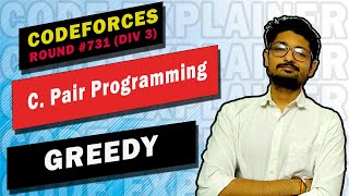 C. Pair Programming | Codeforces Round #731 (Div. 3) | CODEFORCES | CODE EXPLAINER