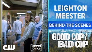 Leighton Meester tours the set of 'Good Cop/Bad Cop'