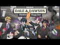 【DALE & DAWSON】in an office full of hot men hehe 💜