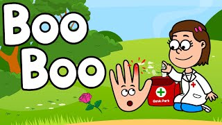 Boo Boo Song - WHEN YOU HAVE A BOO BOO -  Toddlers - Healthy Habits - Nursery Rhymes - Kids Music