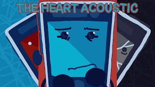 The Heart Acoustic - Mephone4 Inanimate Insanity Animatic