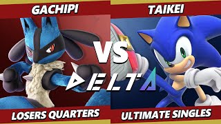 Delta 2 Top 8 - Gachipi (Lucario) Vs. taikei (Sonic) SSBU Ultimate Tournament