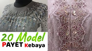 20 Model Payet Kebaya Modern