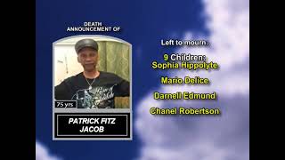 Patrick Fitz Jacob ~ Long Obituary
