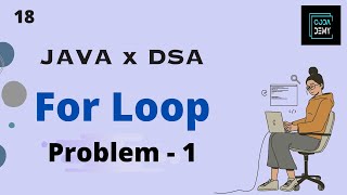 for loop practice program 1 | @Codademy #javawithdsa #java #dsa #bengali