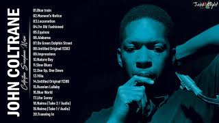 J O H N Coltrane - Greatest Hits | The Best Of J O H N Coltrane