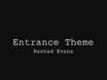 MMA Entrance Theme - Rashad Evans