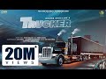 New Punjabi Song 2022 | Trucker (Official Song) Arjan Dhillon | Preet Hundal |  Latest Punjabi Song