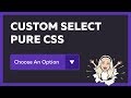 A Custom Select Box Using HTML & CSS