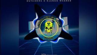 Outsiders \u0026 Django Wagner - Kali (Outsiders Remix) Extended