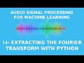 How to Extract the Fourier Transform with Python