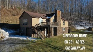 SOLD  3300 Sq Ft Home on 28 Acres in Gassaway WV!