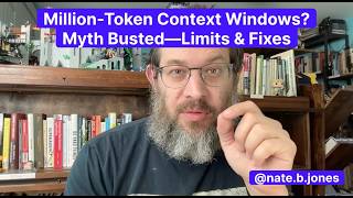 Million Token Context Windows? Myth Busted—Limits & Fixes