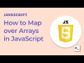 How to Map over Arrays in Javascript