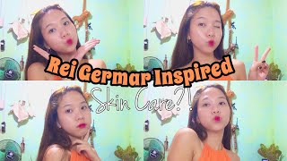 Skincare Routine Rei Germar Inspired•