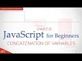 Javascript Tutorial for Beginners#5-concatenation of strings and numbers