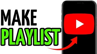 HOW TO MAKE A PLAYLIST ON YOUTUBE!