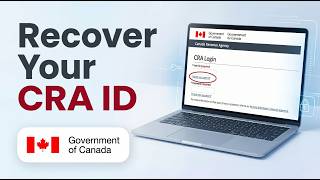 How To Recover Your CRA User ID - Step By Step