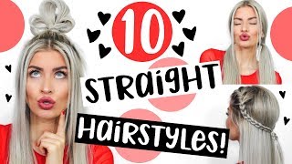 10 STRAIGHT HAIR HEATLESS HAIRSTYLES! SIMPLE \u0026 EASY! | LYSSRYANN