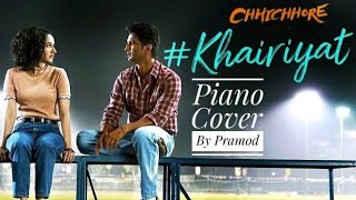 Khairiyat Piano Cover | Chhichhore | Sushant