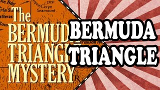 The Truth About The Bermuda Triangle