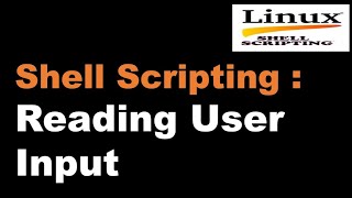 Shell Scripting Tutorial-05 Reading User Input ||Linux Scripting Tutorial|| Linux Interview Question