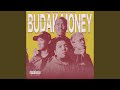 Budak Money (feat. TWCLWS)