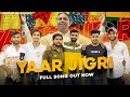 YAAR JIGRI (OFFICIAL SONG) || SAURABH KASHYAP ,AJIT KASHYAP ,MANOJ TUSYANA , NEW YAAR JIGRI SONG