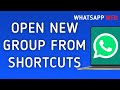How To Open New Group From Shortcuts On WhatsApp Web On PC (New Update)