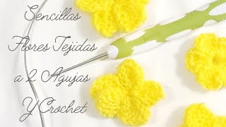 Tejer Flores a 2 Agujas Quedan Igual De Bonitas Como Las de Crochet// Te Enseño El Paso a Paso