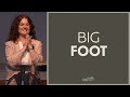 Big Foot Wk 1 | Angela Long | Alive Church