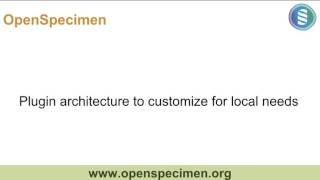 OpenSpecimen Introductory Webinar