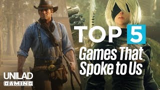 Top 5 Games that Spoke to Us | UNILAD Gaming