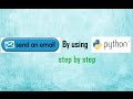 How to send email/gmail using python script step by step