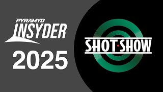 But Wait, There's MORE! Pyramyd Insyder SHOT Show 2025 Part 3