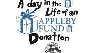 A Day in the Life of the Appleby Fund