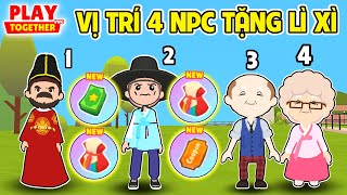 PLAY TOGETHER | BEDY PHÁT HIỆN 4 NPC TẶNG BAO LÌ XÌ MIỄN PHÍ