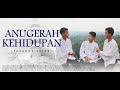 Anugerah Kehidupan - Nasyid Tazakka - (Official Music Video)