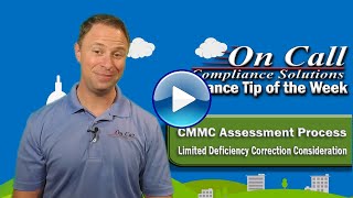 Learn How To Pass a CMMC Assessment Without Making Corrections!