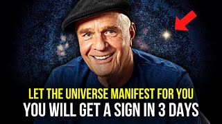 Dr. Wayne Dyer - Universe Will Send Signals to Manifest Your Desires Quicker Than You Imagine
