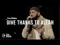 Give Thanks To Allah  | Drum Version | Zain Bhikha | 20th Anniversary Concert