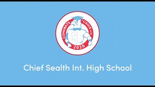 Chief Sealth International High School Virtual Graduation 2020