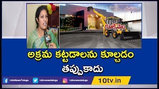 అక్రమ కట్టడాలను కూల్చడం తప్పుకాదు| BJP Leader Purandeswari Face To Face Over Praja Vedika Demolition