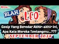 LEO 👀 Wow !! Gosip Yang Beredar Tentangmu Akhir-akhir Ini (SEPTEMBER 2024)