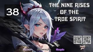 The Nine Rises of the True Spirit   Episode 38 Audio   Heartfelt Tales Audiobook