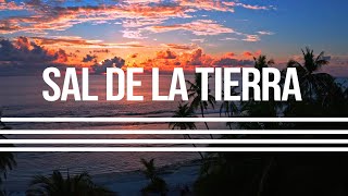 Sal de la Tierra - Lucy Reyes