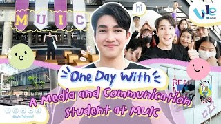 A Media and Communication Student at MUIC) | One Day With