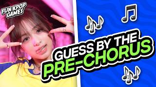 ⭐️GUESS THE KPOP SONG BY THE PRE-CHORUS - FUN KPOP GAMES 2025